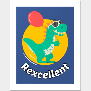 Rexcellent dino - cute & funny dinosaur pun Posters and Art